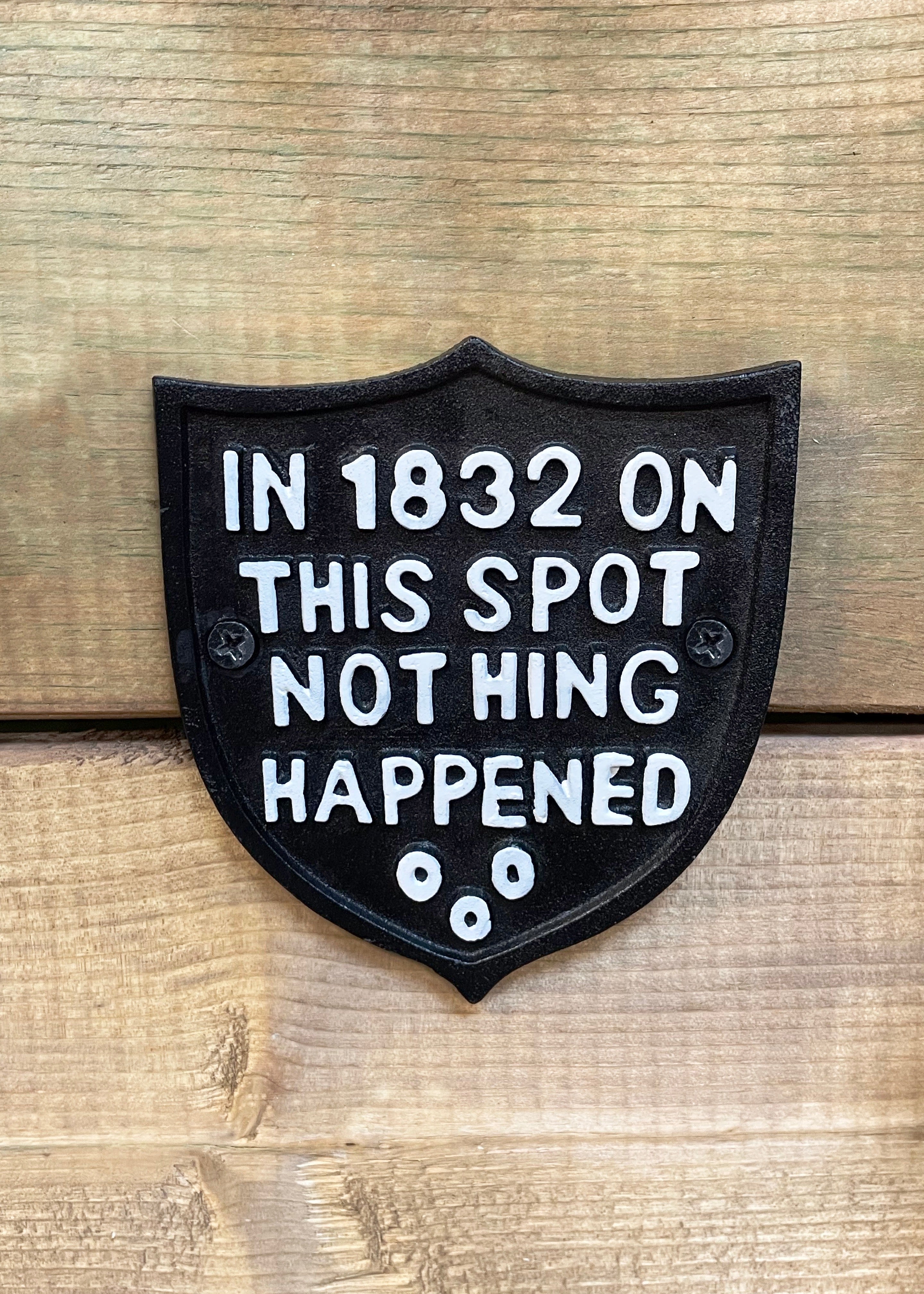 ITEM KOP 14847 - 4.25"X4" CAST IRON ON THIS SPOT SIGN