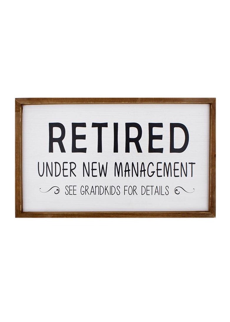 ITEM KOP 29658 - 11.75"X19.5" RETIREMENT SIGN