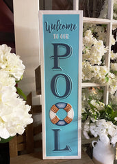 ITEM KOP 16438 - 25.75"X7"  WELCOME TO OUR POOL WALL PLAQUE