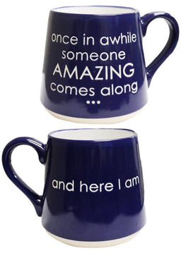 ITEM KOP 25592 - 3.75inX4in "HERE I AM" FAT BOTTOM MUG