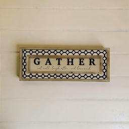 ITEM KOP 53201 - 31" X 11.75" GATHER SIGN WITH METAL