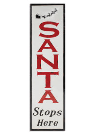 ITEM G2501020 - 42"H METAL "SANTA STOPS HERE" WALL DECOR