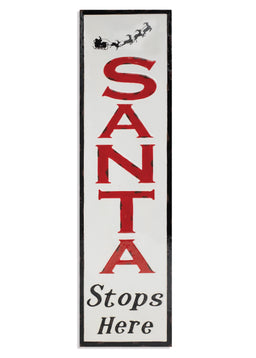 ITEM G2501020 - 42"H METAL "SANTA STOPS HERE" WALL DECOR