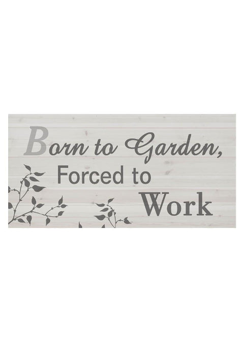 ITEM KOP 21355 - 11.5"X15.5" BORN TO GARDEN PLAQUE