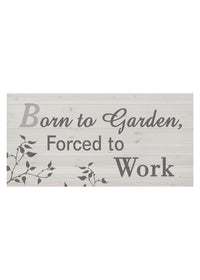 ITEM KOP 21355 - 11.5"X15.5" BORN TO GARDEN PLAQUE