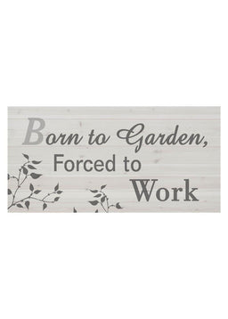 ITEM KOP 21355 - 11.5"X15.5" BORN TO GARDEN PLAQUE