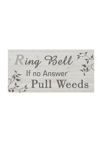 ITEM KOP 21358 - 11.5"X15.5" PULL WEEDS PLAQUE
