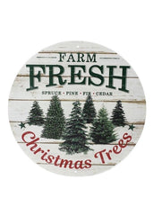 ITEM MD0358 - 12"D METAL "FARM FRESH CHRISTMAS TREES" WALL PLAQUE