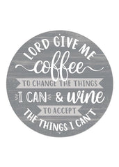 ITEM MD0850 - 12"D METAL "GIVE ME COFFEE/WINE" WALL PLAQUE